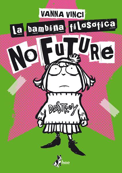 La bambina filosofica. No future - Vanna Vinci - ebook