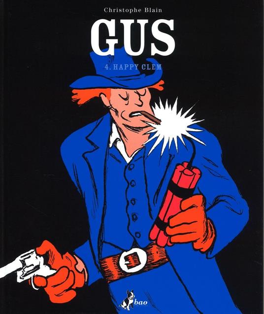 Happy Clem. Gus. Vol. 4 - Christophe Blain - copertina