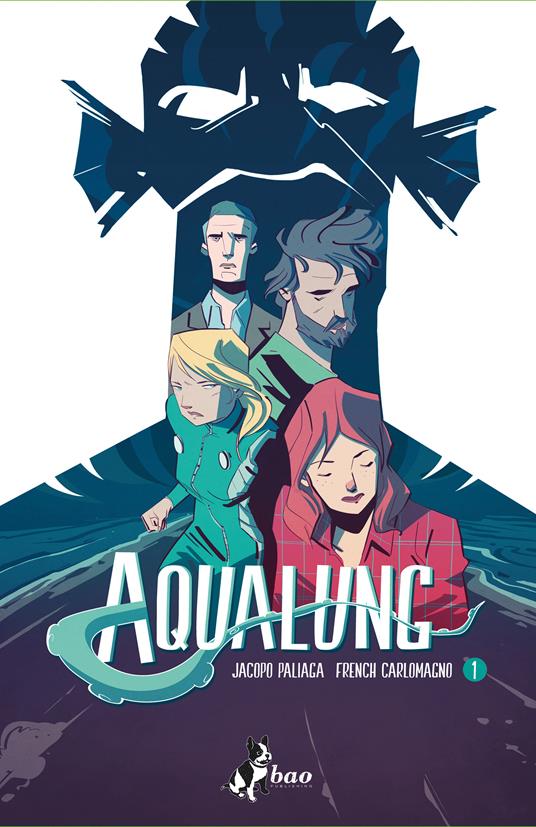 Aqualung. Vol. 1 - French Carlomagno,Jacopo Paliaga - ebook