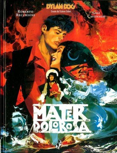 Dylan Dog. Mater dolorosa - Roberto Recchioni - copertina