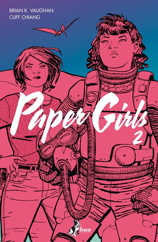Paper girls. Vol. 2 - Cliff Chiang,Brian K. Vaughan,Michele Foschini - ebook