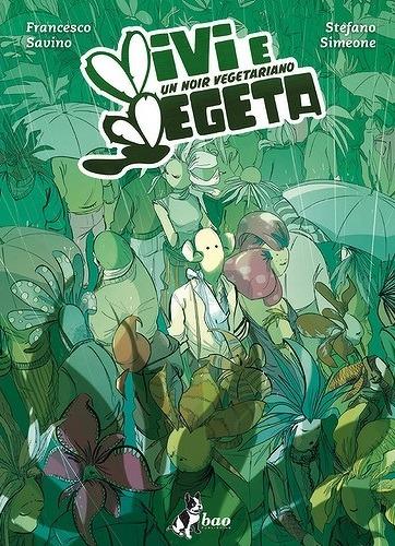 Vivi e vegeta - Francesco Savino,Stefano Simeone - copertina