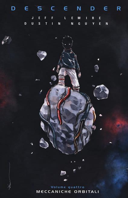 Descender. Vol. 4: Meccaniche orbitali - Jeff Lemire,Dustin Nguyen - copertina