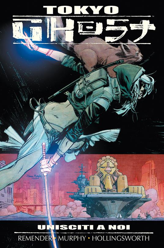 Tokyo ghost. Vol. 2 - Matt Hollingsworth,Sean Murphy,Rick Remender,Leonardo Favia - ebook