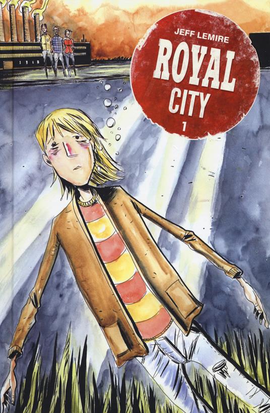Royal city. Vol. 1 Jeff Lemire Libro Bao Publishing IBS