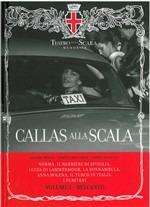 Callas alla Scala. Con CD Audio. Ediz. italiana, inglese e tedesca. Vol. 1: Il bel canto. - copertina