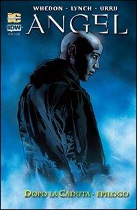 Angel dopo la caduta. Vol. 18 - Joss Whedon,Brian Lynch,Franco Urru - copertina