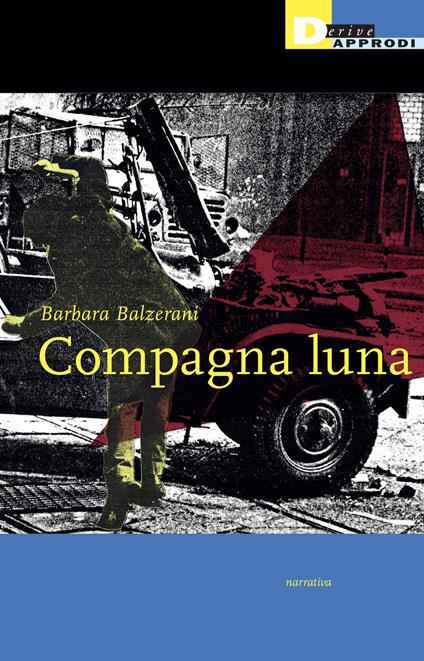 Compagna luna - Barbara Balzerani - copertina