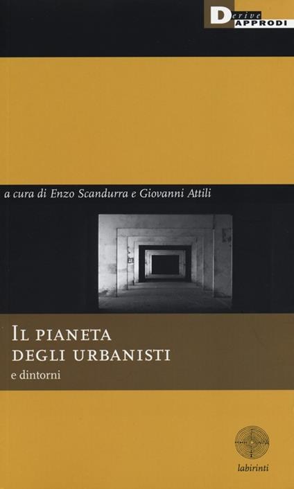 Il pianeta degli urbanisti e dintorni. Con DVD - copertina