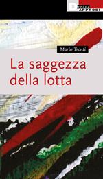 La saggezza della lotta