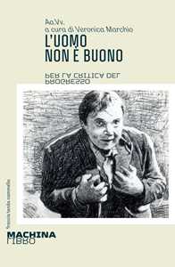 L'uomo non è buono. Per la critica del progresso