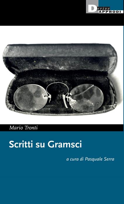 Scritti su Gramsci - Mario Tronti - copertina