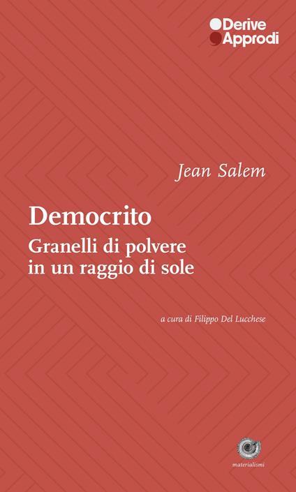 Democrito. Come granelli di polvere in un raggio di sole - Jean Salem - copertina