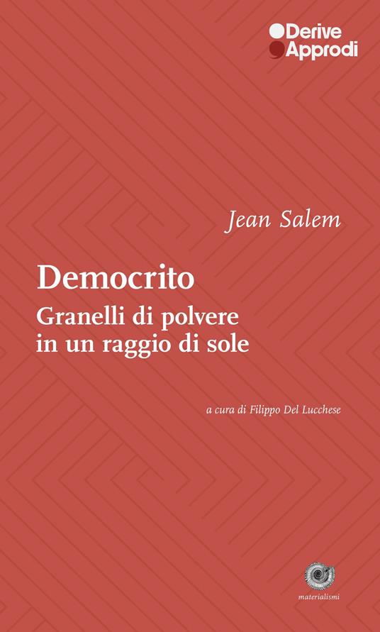 Democrito. Come granelli di polvere in un raggio di sole - Jean Salem - copertina