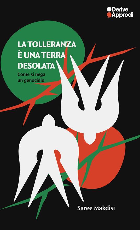 La tolleranza è una terra desolata. Come si nega un genocidio - Saree Makdisi - copertina