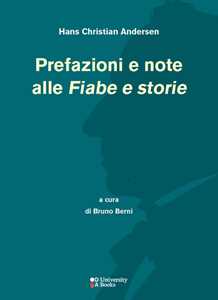 Prefazioni e note alle «Fiabe e storie»