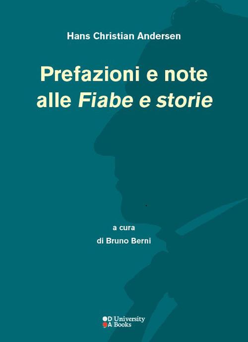 Prefazioni e note alle «Fiabe e storie» - Hans Christian Andersen - copertina