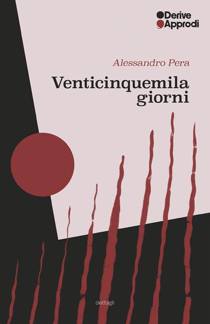 Venticinquemila giorni - Alessandro Pera - copertina