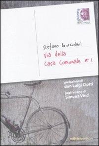 Via della Casa Comunale n. 1 - Stefano Bruccoleri - copertina