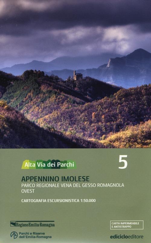 Alta via dei parchi 1:50.000. Vol. 5: Appennino imolese. Parco regionale Vena del Gesso Romagnola ovest. - copertina