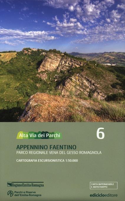 Alta via dei parchi 1:50.000. Vol. 6: Appennino faentino. Parco regionale Vena del Gesso Romagnola. - copertina