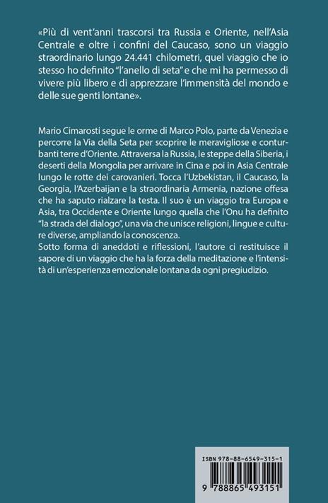 Ai confini dell'Asia. Avventure e incontri tra zar, sultani e maioliche - Mario Cimarosti - 2