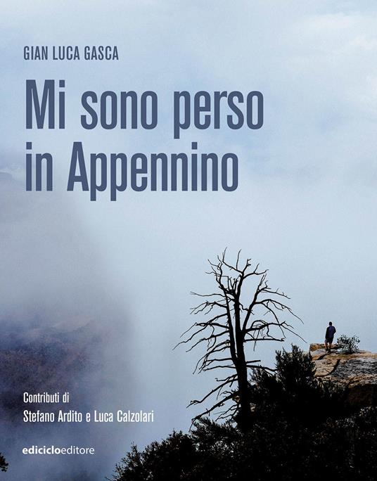 Mi sono perso in Appennino - Gian Luca Gasca - ebook