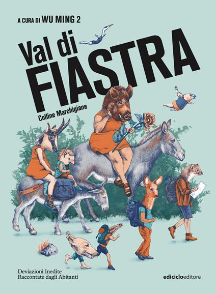 Val di Fiastra. Colline marchigiane - copertina