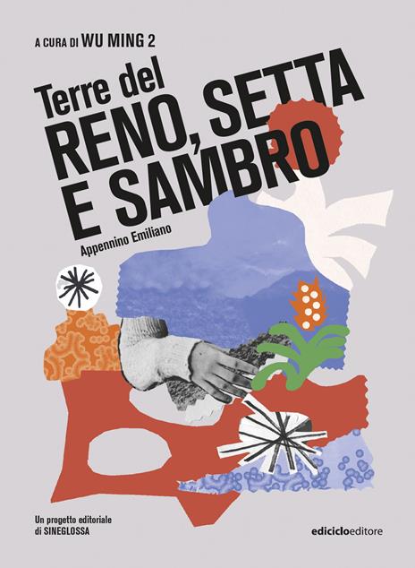 Terre del Reno, Setta e Sambro. Appennino Emiliano - Wu Ming 2 - copertina