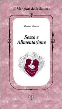 Sesso e alimentazione - Massimo Mariani - copertina