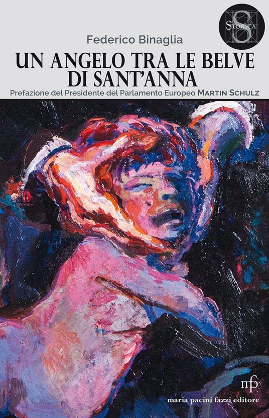 Un angelo tra le belve di Sant'Anna - Federico Binaglia - copertina