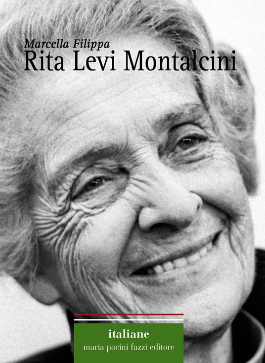 Rita Levi Montalcini - Marcella Filippa - copertina