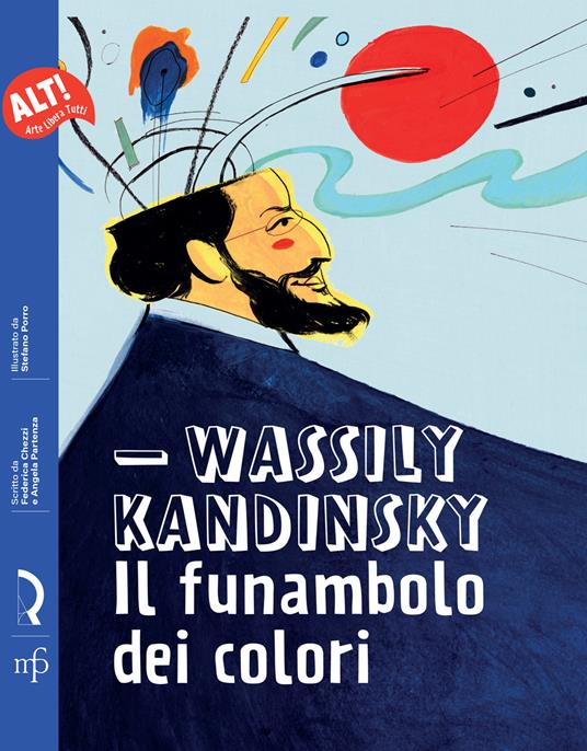 Wassily Kandinsky. Il funambolo dei colori - Federica Chezzi,Angela Partenza - copertina