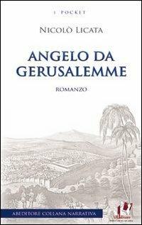 Angelo da Gerusalemme - Nicolò Licata - copertina