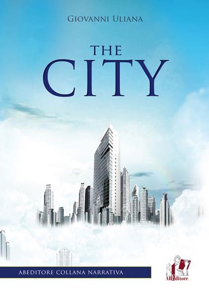 The city - Giovanni Uliana - copertina