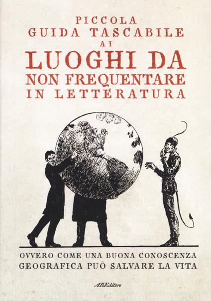 Piccola guida tascabile ai luoghi da non frequentare in letteratura - copertina