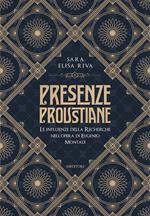 Presenze proustiane. Le influenze della Recherche nell'opera di Eugenio Montale