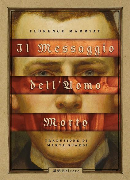 Il messaggio dell'uomo morto - Florence Marryat - copertina