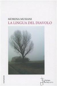 La lingua del diavolo - Morena Musiani - copertina