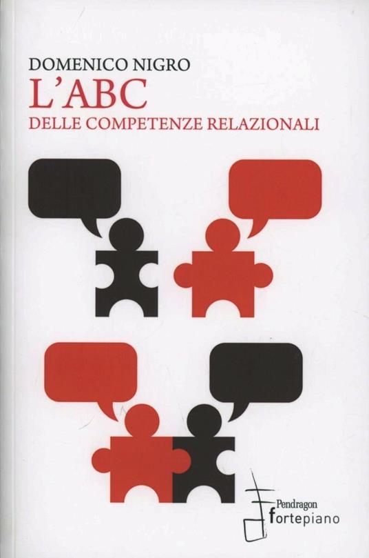 L'abc delle competenze relazionali - Domenico Nigro - copertina