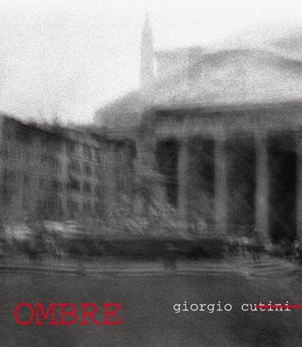 Ombre. Giorgio Cutini. Catalogo della mostra - copertina