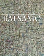Vincenzo Balsamo. L'astrazione lirica 1987-2012
