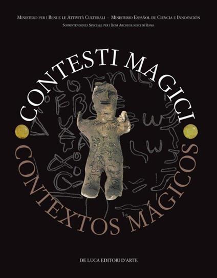 Contesti magici-Contextos magicos. Atti del Convegno internazionale. Ediz. italiana, inglese, spagnola e francese - copertina