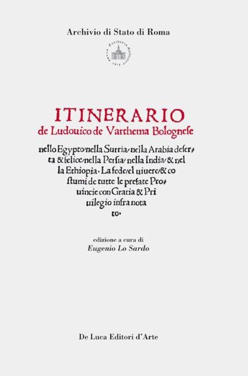 Itinerario di Ludovico de Varthema bolognese. Ediz. illustrata - copertina