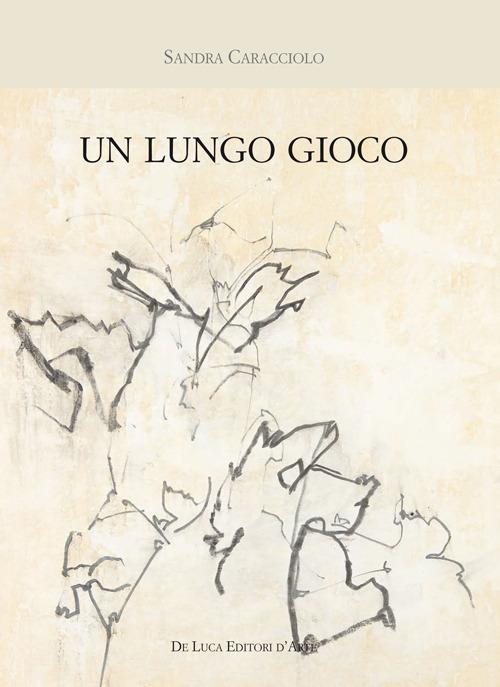 Un lungo gioco - Sandra Caracciolo - copertina