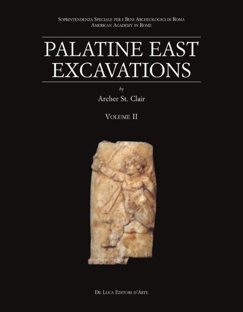 Palatine East Excavations. Vol. 2: The Finds. - copertina