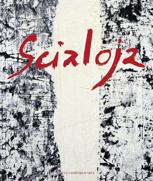 Scialoja. Azione e pensiero. Ediz. illustrata - copertina