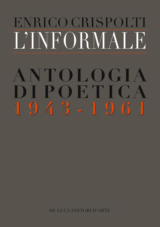 L' informale. Antologia di poetica (1943-1961) - copertina