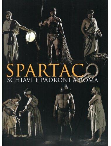 Spartaco. Schiavi e Padroni a Roma. Ediz. a colori - copertina