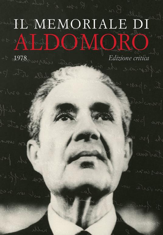 Il memoriale di Aldo Moro (1978). Ediz. critica - Aldo Moro - copertina